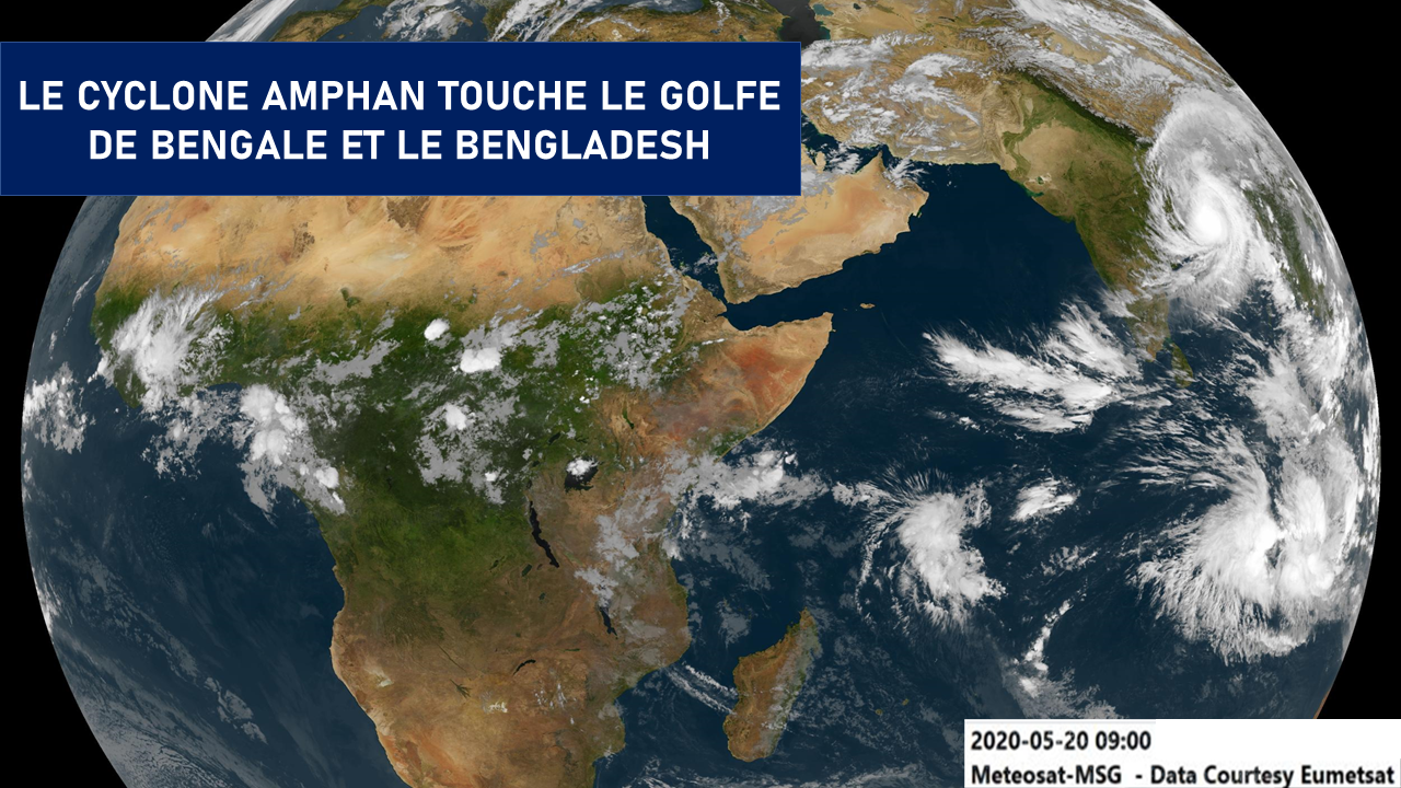 Illustration de l'actualité Le cyclone Amphan touche le Bengale-Occidental et le Bangladesh